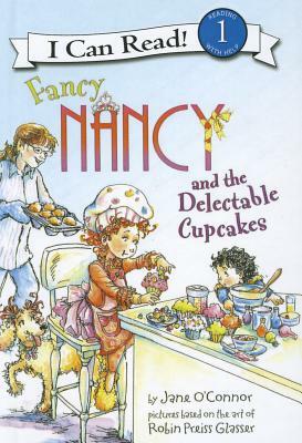 Fancy Nancy and the Delectable Cupcakes by Jane O'Connor