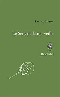 Le sens de la merveille by Rachel Carson