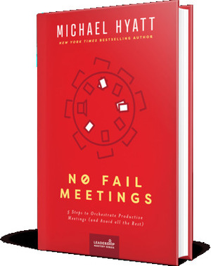 No Fail Meetings by Michael Hyatt