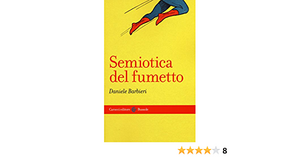 Semiotica del fumetto by Daniele Barbieri