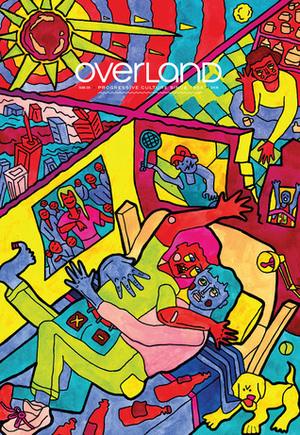 Overland Issue 226 (Autumn 2017) by Jacinda Woodhead