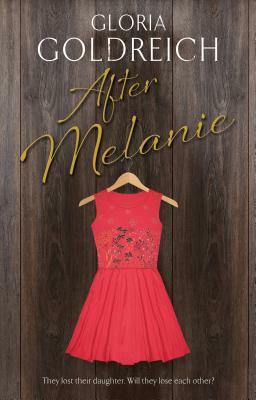 After Melanie by Gloria Goldreich