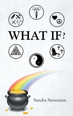 What If by Sandra Stevenson