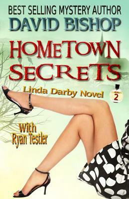 Hometown Secrets by David Bishop