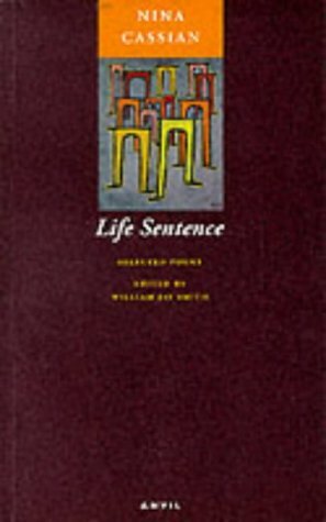 Life Sentence: Selected Poems by Nina Cassian