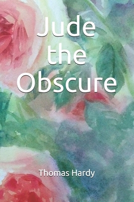 Jude the Obscure by Thomas Hardy