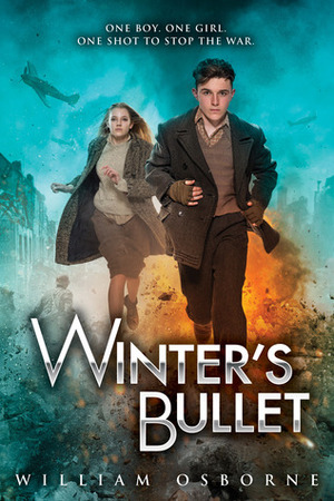 Winter's Bullet by William Osborne