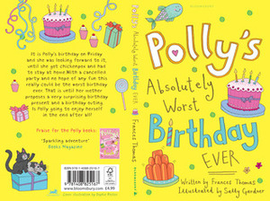 Polly's Absolutely Worst Birthday Ever by Frances Thomas