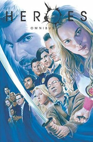 Heroes: Omnibus by Chris Sotomayor, Micah Gunnell, D.J. Doyle, Jason Badower, Jesse Alexander, Michael Gaydos, Steve Lejeune, Andrew Chambliss, David Moran, Phil Jimenez, Christopher Zatta, Tom Grummett, Edgar Delgado, Pierluigi Cothran, John Starr, Richard Isanove, Peter Steigerwald, Mark Roslan, Beth Sotelo, Aron E. Coleite, Joe Pokaski, Annette Kwok, Adam Archer, Marcus To, Chuck Kim, Travis Kotzebue, Oliver Grigsby, Staz Johnson, Timm Keppler, Koi Turnbull, Mark Warshaw, Harrison Wilcox