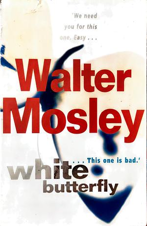 White Butterfly by Walter Mosley