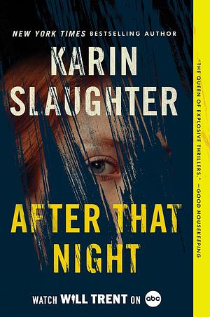 After That Night by Karin Slaughter