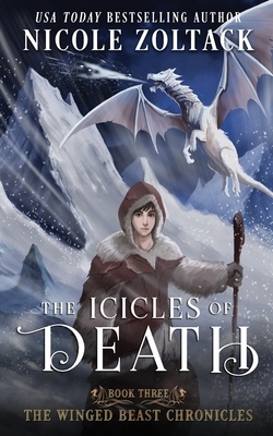 The Icicles of Death by Nicole Zoltack