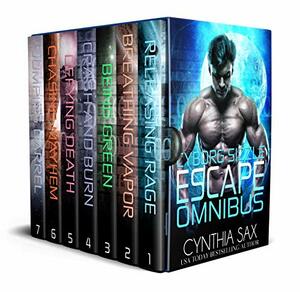 Cyborg Sizzle Escape Omnibus: A SciFi Cyborg Romance by Cynthia Sax