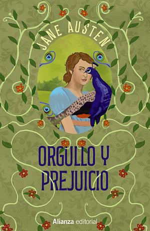 Orgullo y prejuicio by Jane Austen