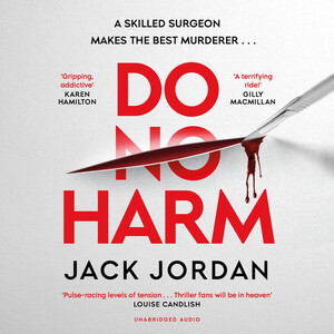 Do No Harm by Jack Jordan