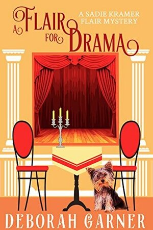 A Flair for Drama by Deborah Garner