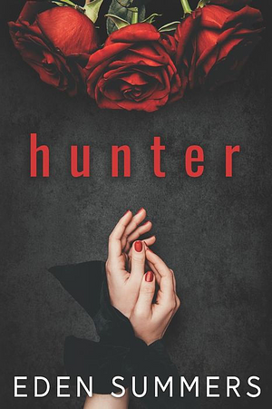 Hunter by Eden Summers