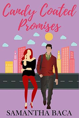 Candy Coated Promises(Stone Creek, #2) by Samantha Baca
