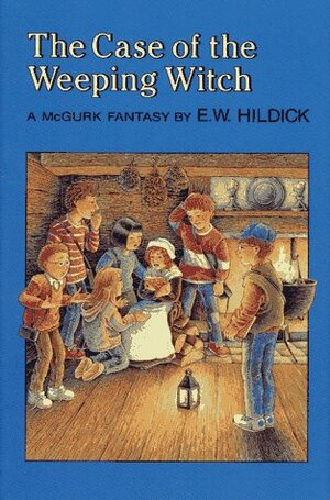 The Case of the Weeping Witch by E.W. Hildick