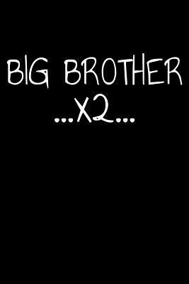 Big Brother ..X2.. by James Anderson