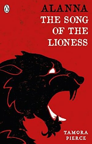 Alanna: The Song of the Lioness by Tamora Pierce