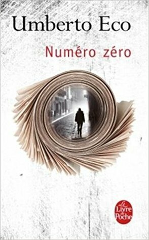 Numéro zéro by Umberto Eco