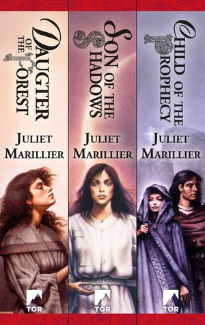 The Sevenwaters Trilogy: Daughter of the Forest, Son of the Shadows, Child of the Prophecy by Juliet Marillier