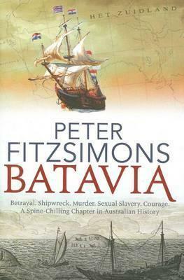 Batavia by Peter FitzSimons