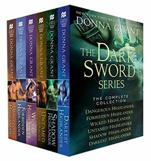 The Dark Sword Series, The Complete Collection by Donna Grant