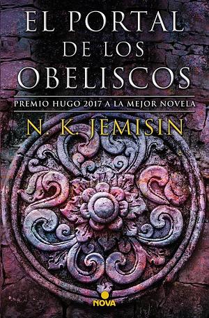 El Portal de Los Obeliscos by N.K. Jemisin
