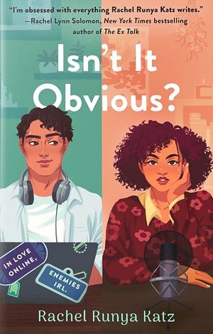 Isn't It Obvious by Rachel Runya Katz