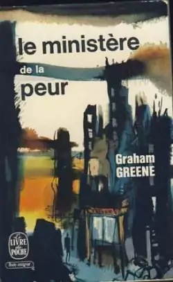 Le ministère de la peur by Graham Greene