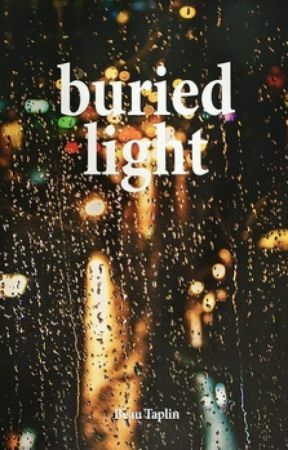 Buried Light by Beau Taplin