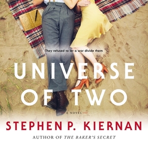 Universe of Two by Stephen P. Kiernan