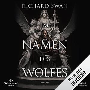 Im Namen des Wolfes by Richard Swan