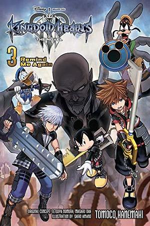 Kingdom Hearts III Vol. 3: Remind Me Again by Tetsuya Nomura, Tomoko Kanemaki, Shiro Amano