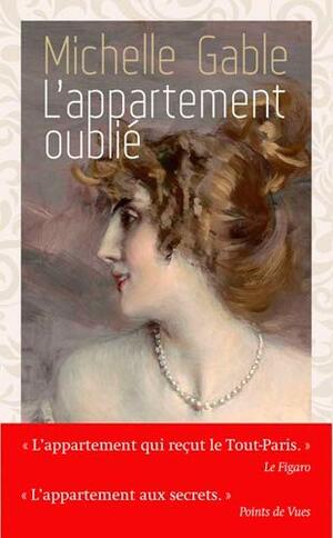 APPARTEMENT OUBLIE (POCHE) (ROMAN) by Michelle Gable