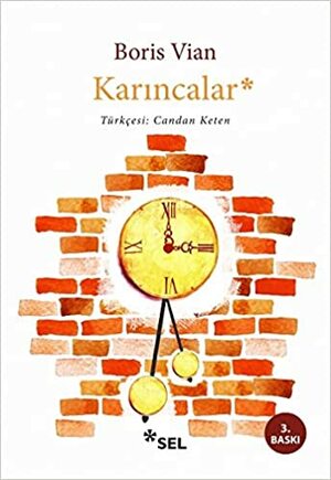 Karıncalar by Boris Vian