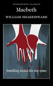 Macbeth by William Shakespeare