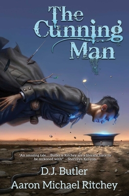 The Cunning Man by Aaron Michael Ritchey, D.J. Butler