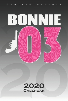 Bonnie & Clyde "Bonnie" Calendar 2020: Annual Calendar for Couples and best friends by Partner de Calendar 2020