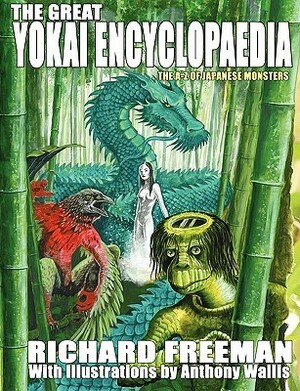 The Great Yokai Encyclopaedia by Richard Freeman