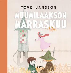 Muumilaakson marraskuu by Tove Jansson