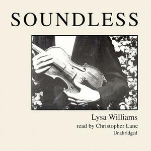 Soundless by Lysa Williams