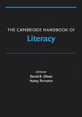 The Cambridge Handbook of Literacy by 