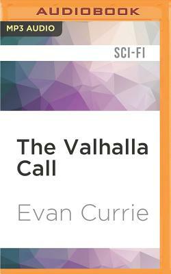 The Valhalla Call by Evan Currie