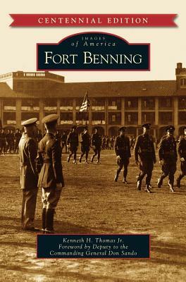 Fort Benning by Kenneth H. Thomas