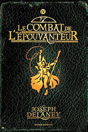 Le combat de l'épouvanteur by Joseph Delaney