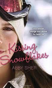 Kissing Snowflakes by Abby Sher