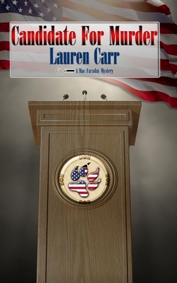 Candidate for Murder by Lauren Carr